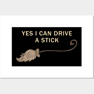 Yes i can drive a stick Posters and Art